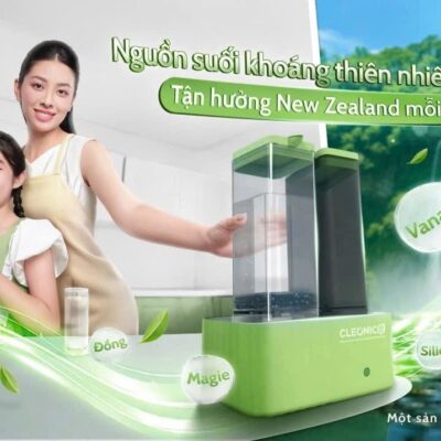 Máy Lọc Nước CLEONICE – Nguồi Suối Khoáng Thiên Nhiên Tạo Kiềm Và Bù Khoáng Đến Từ New Zealand